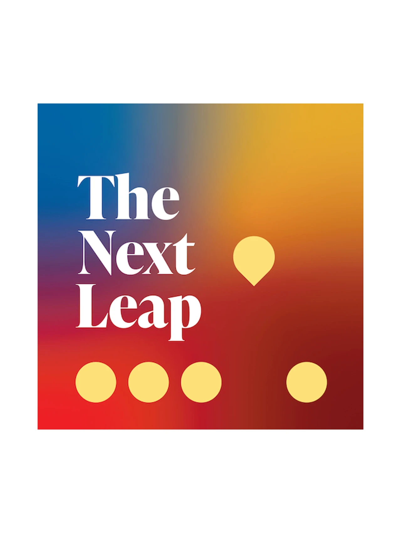 The Next Leap